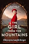 The Girl from the Mountains by Chrystyna Lucyk-Berger