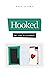 Hooked: Art and Attachment