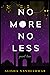 No More No Less - Part Two (No More No Less, #2)