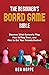 The Beginner's Board Game Bible by Ben Hoppe