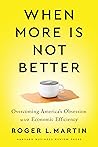 When More Is Not ...