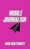 Mobile Journalism