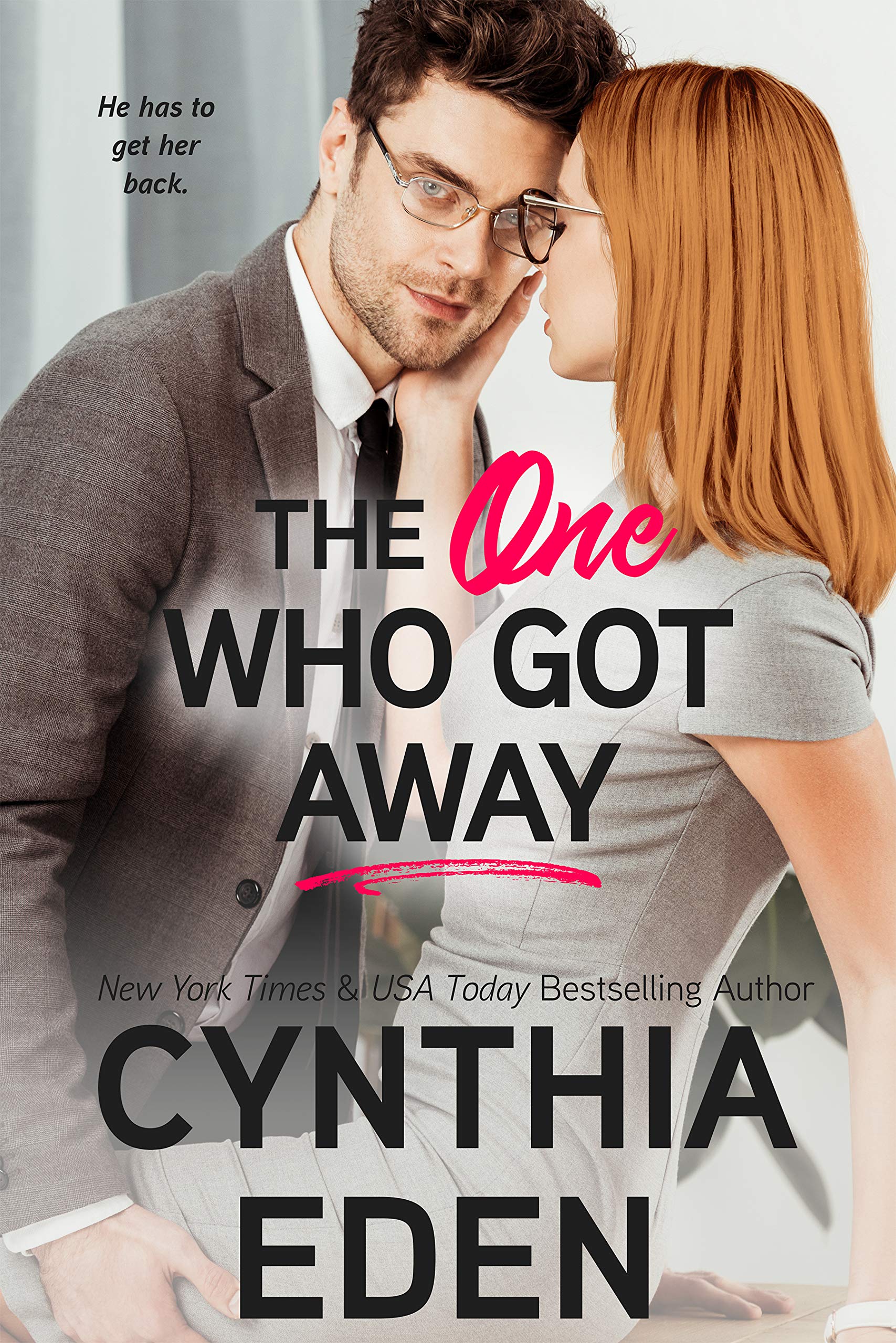 The One Who Got Away (Wilde Ways, #12)
