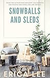Snowballs and Sleds (Sunset and Shades, #3)