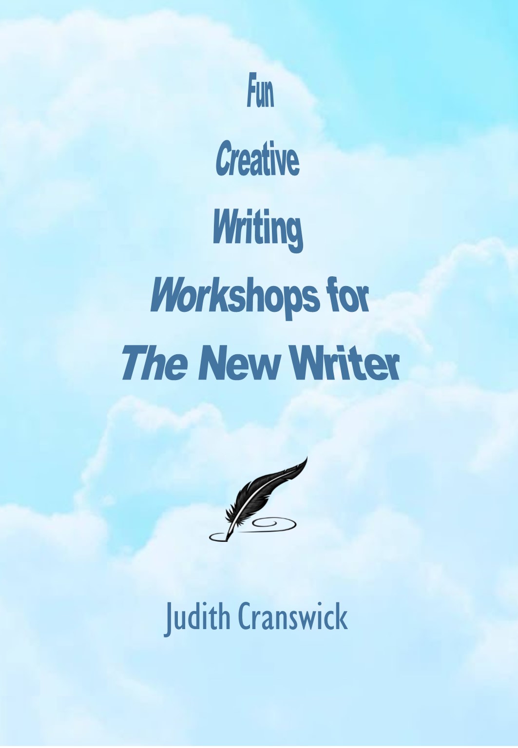 Fun Creative Writing Workshops for the New Writer