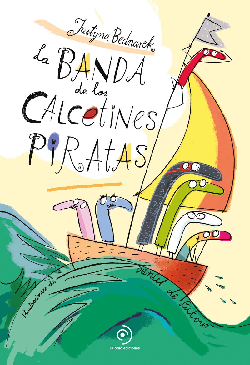Portada de La banda de los calcetines piratas, de Justyna Bednarek