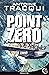Point zéro - Nouvelle édition: Hard rescue 1 (THRILLER-POLAR) (French Edition)