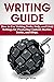 Writing Guide: How to Use W...