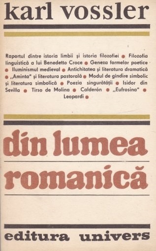 Din lumea romanică. Culegere de eseuri (Paperback)