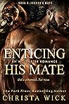 Enticing His Mate...