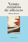 Veinte minutos de silencio