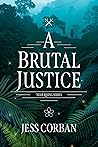 A Brutal Justice (Nedé Rising, #2)