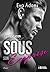 Sous son emprise - Tome 1 :...