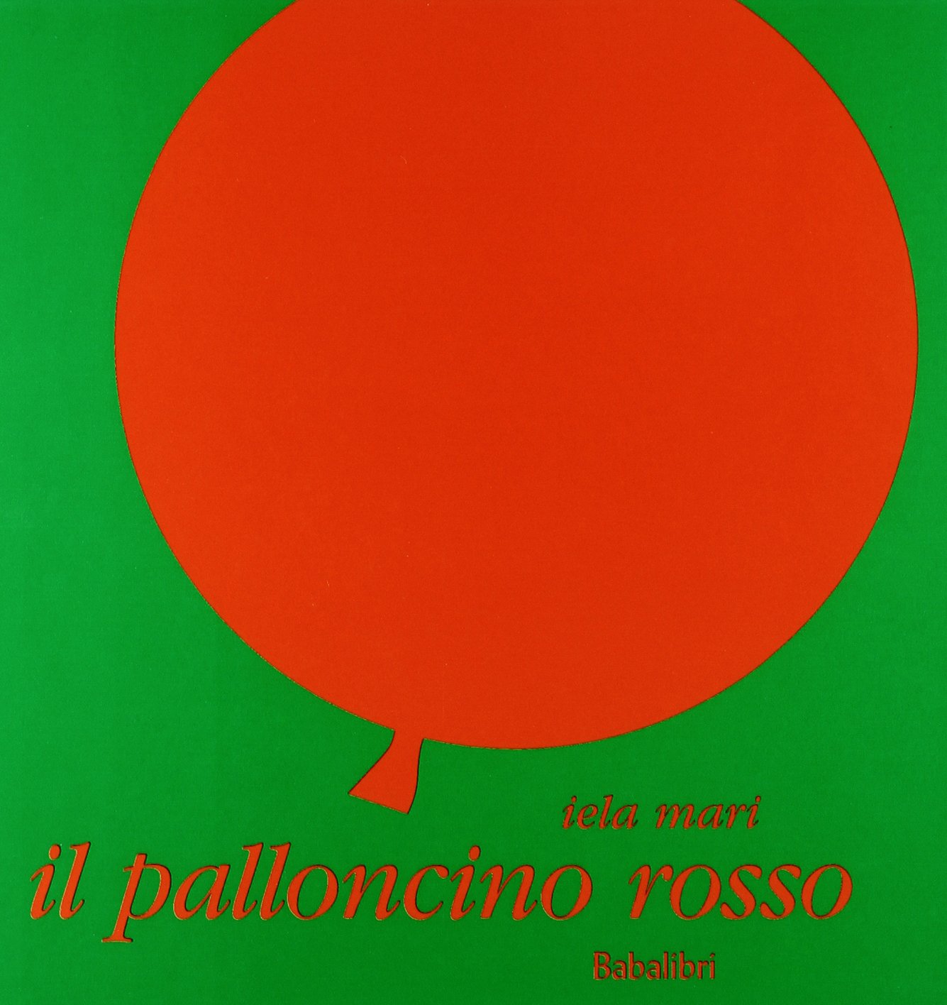 Il palloncino rosso (Hardcover)