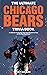 The Ultimate Chicago Bears Trivia Book: A Collection of Amazing Trivia Quizzes and Fun Facts for Die-Hard Bears Fans!