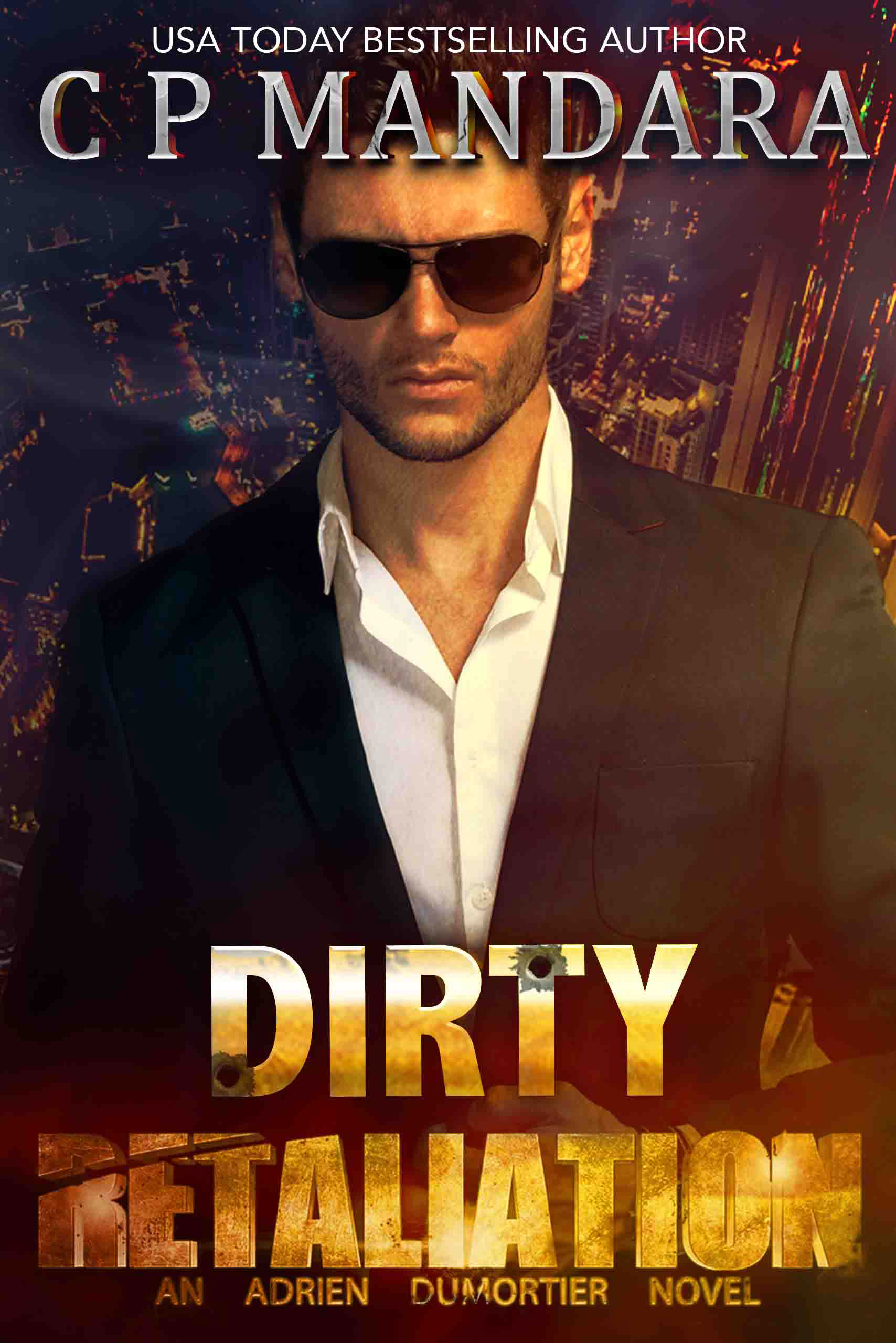 Dirty Retaliation (Twisted, Dark and Deadly #2)