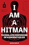 I Am a Hitman: Th...