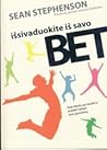 Issivaduokite is savo BET Issivaduokite is savo BET