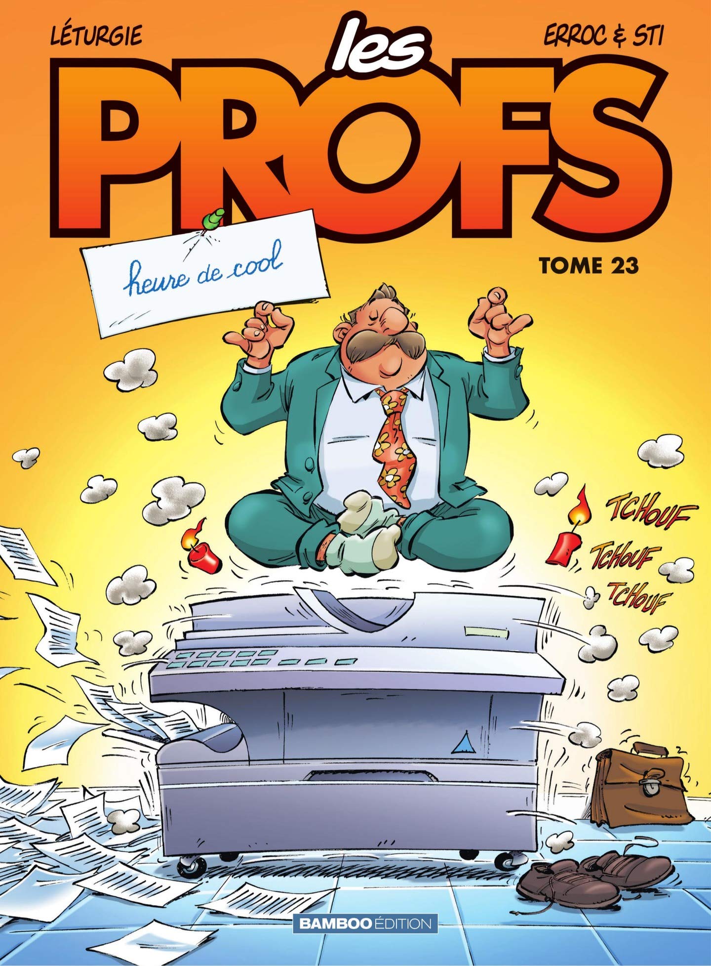 Les Profs - Tome 23 - Heure de cool (French Edition)