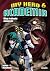 My Hero Academia - Moje hrdinská akademie 6: Potíže (My Hero Academia, #6)