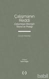 Çalışmanın Reddi : Çalışmaya Direnişin Teorisi ve Pratiği