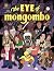 The Eye of Mongombo Vol. 1
