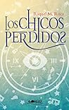 Los chicos perdidos by Raquel M. Roca