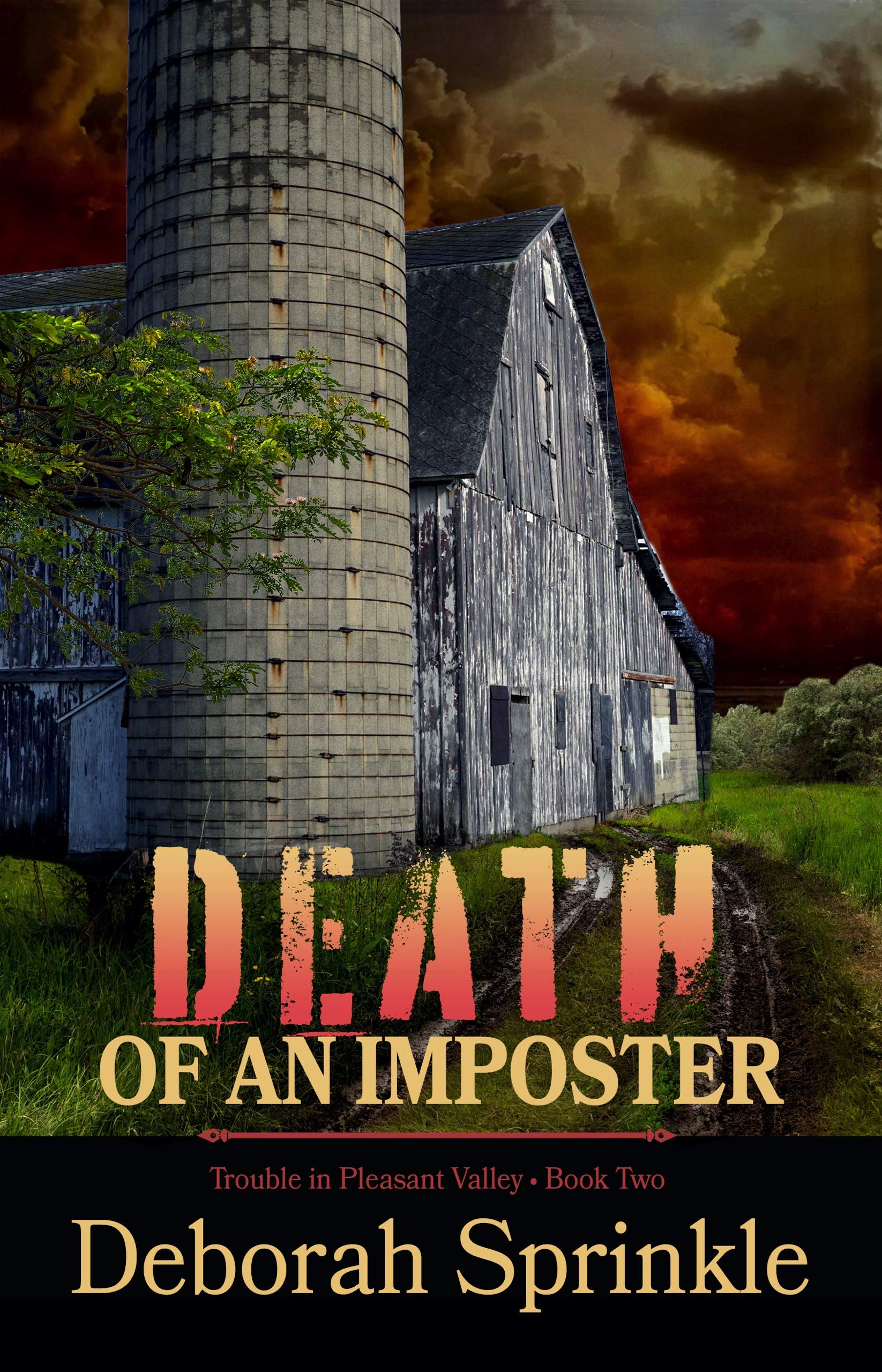 Death of an Imposter (Trouble in Pleasant Valley Book 2)
