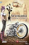 Araucanía: el camino de los templarios (Saga Argentvm, #1)