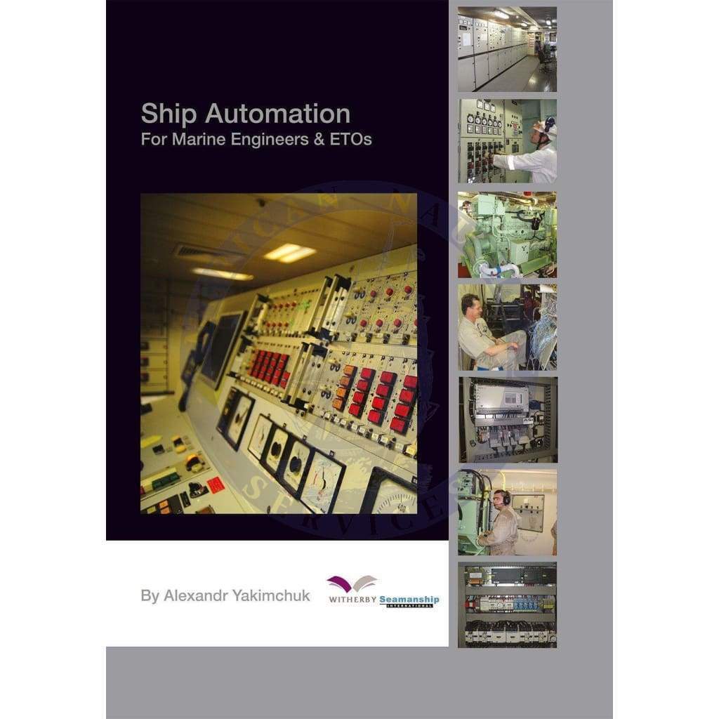 Ship Automation for marine Engineers & ETOs
