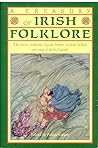 A Treasury of Irish Folklore