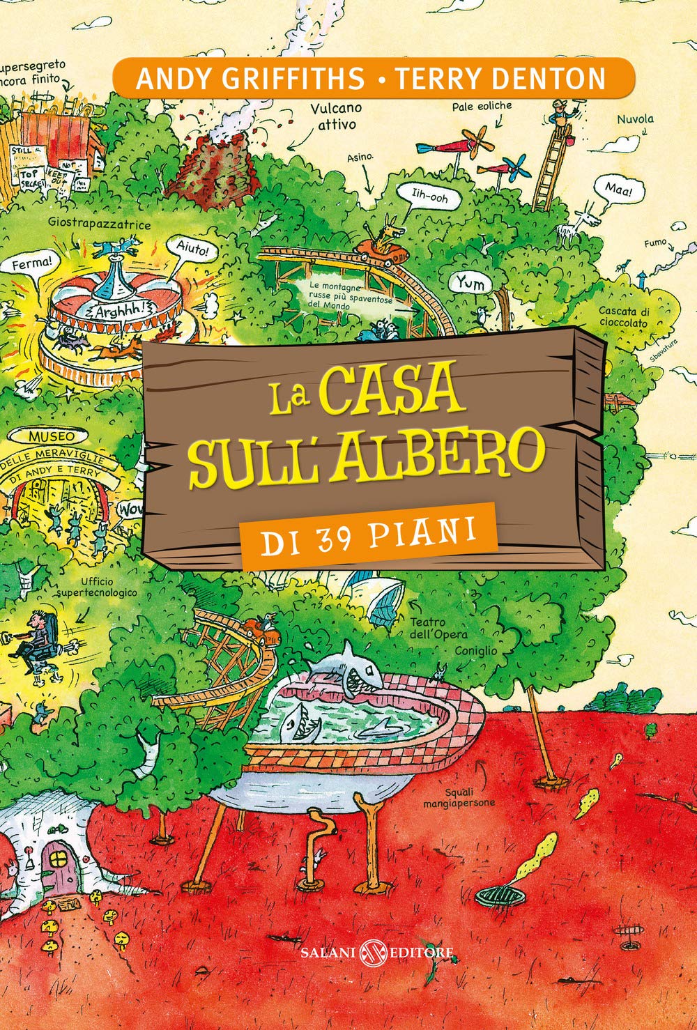 La casa sull'albero di 39 piani (Hardcover)