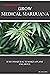 Cannabis: A Guide On How To...