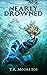Nearly Drowned (Tèarmann Ch...