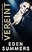 Vereint (The Vault) by Eden Summers