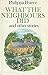 What the Neighbours Did and Other Stories