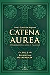 Catena Aurea - Vo...