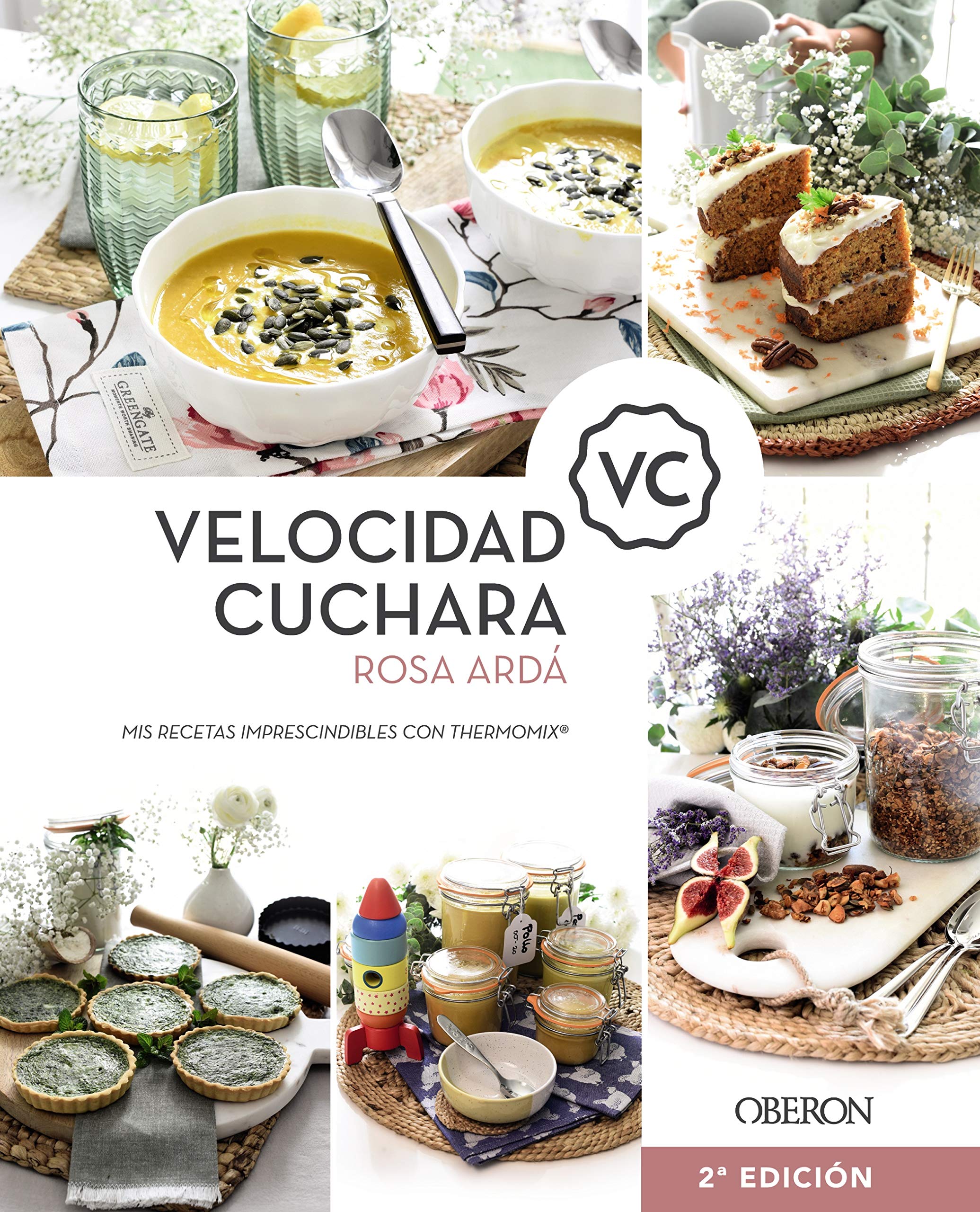 Velocidad Cuchara: Mis recetas imprescindibles con Thermomix (Libros singulares) (Spanish Edition)