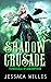 Shadow Crusade (Primordials...