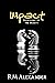 Impact by RM Alexander
