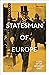 Statesman of Europe: A Life of Sir Edward Grey