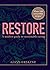 Restore: Over 100 new, deli...