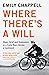 Where Theres A Will