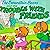 The Berenstain Bears and the Trouble with Friends: children's books baby