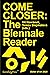 COME CLOSER: The Biennale R...