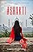 #SHAKTI: Tres mujeres, un misterio en la India y un poder que nunca imaginaron... (Spanish Edition)