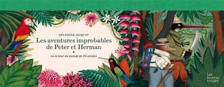 Les aventures improbables de Peter et Herman