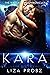 Kara (The Vartik King Chronicles #8)