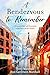 A Rendezvous to Remember: A Memoir of Joy and Heartache at the Dawn of the Sixties