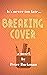 Breaking Cover